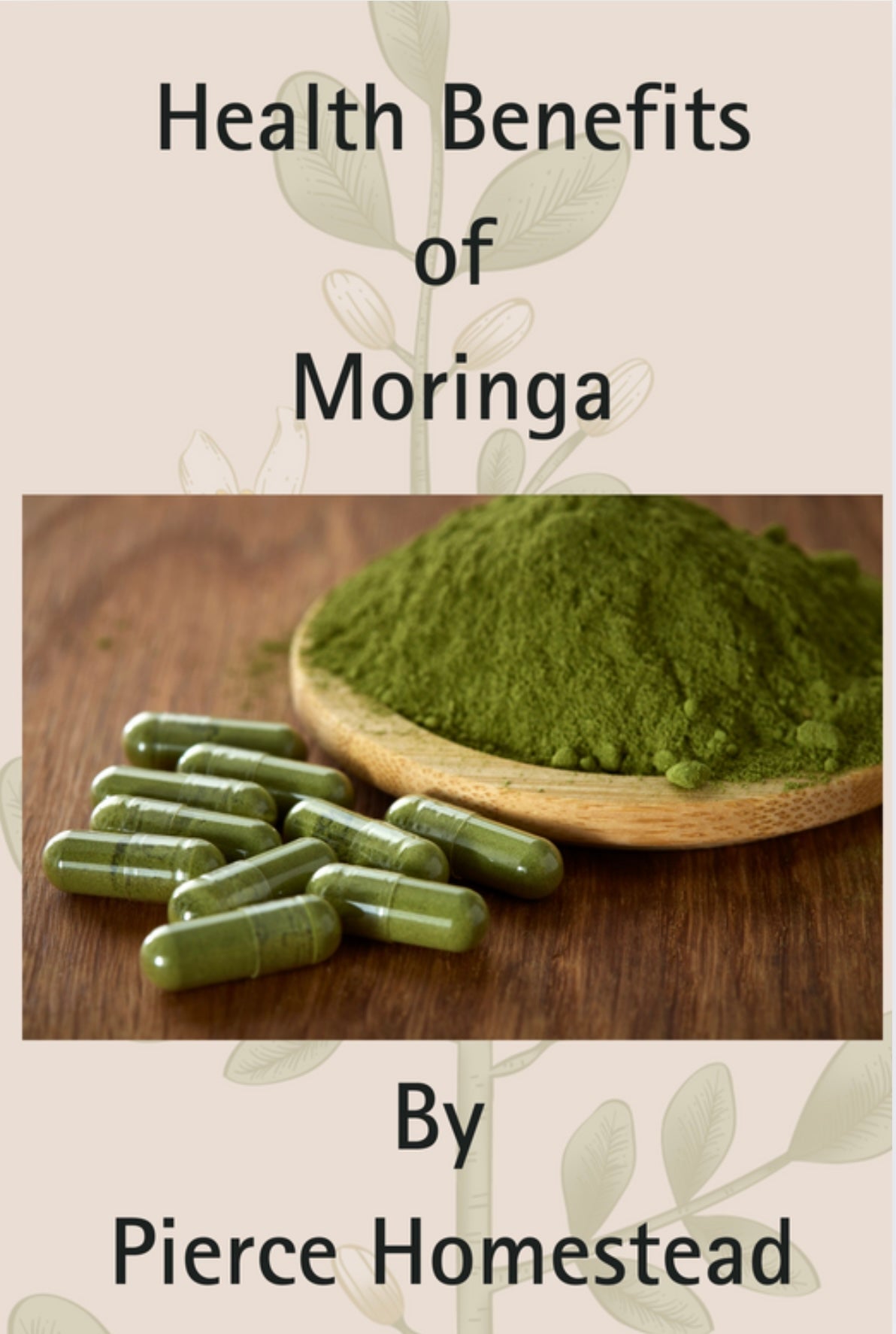 Moringa Health Benefits E-Book